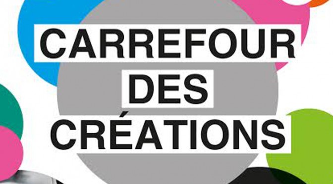 Carrefour des Créations 2015